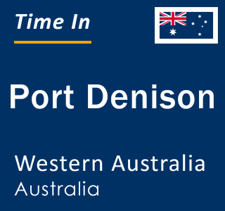 Current local time in Port Denison, Western Australia, Australia