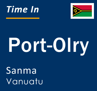Current time in Port-Olry, Sanma, Vanuatu
