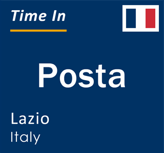 Current local time in Posta, Lazio, Italy