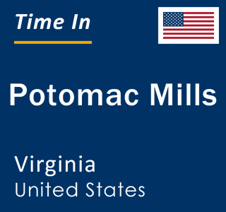 Current local time in Potomac Mills, Virginia, United States