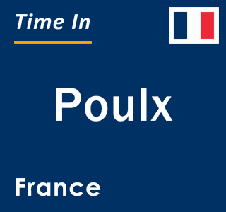 Current local time in Poulx, France