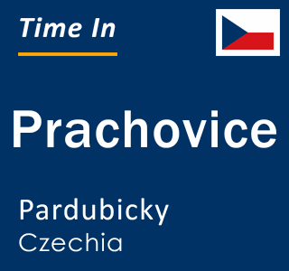 Current local time in Prachovice, Pardubicky, Czechia