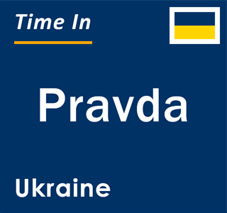 Current local time in Pravda, Ukraine