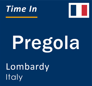 Current local time in Pregola, Lombardy, Italy