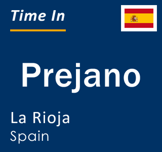 Current local time in Prejano, La Rioja, Spain