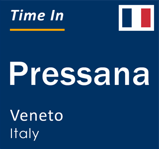 Current local time in Pressana, Veneto, Italy