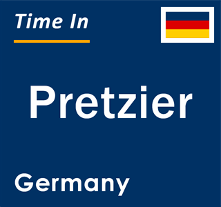 Current local time in Pretzier, Germany