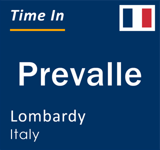 Current local time in Prevalle, Lombardy, Italy