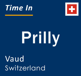 Current local time in Prilly, Vaud, Switzerland