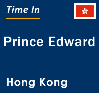 Current local time in Prince Edward, Hong Kong