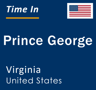 Current local time in Prince George, Virginia, United States