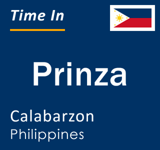 Current local time in Prinza, Calabarzon, Philippines