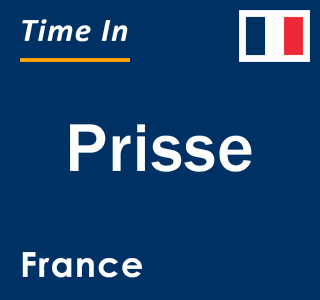 Current local time in Prisse, France