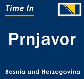 Current local time in Prnjavor, Bosnia and Herzegovina