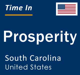 Current local time in Prosperity, South Carolina, United States