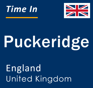 Current local time in Puckeridge, England, United Kingdom