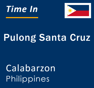 Current local time in Pulong Santa Cruz, Calabarzon, Philippines