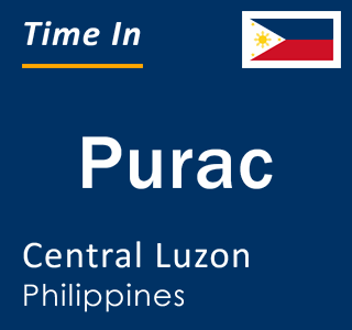 Current local time in Purac, Central Luzon, Philippines