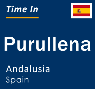 Current local time in Purullena, Andalusia, Spain