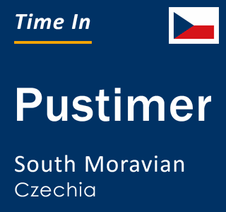 Current local time in Pustimer, South Moravian, Czechia