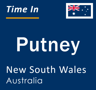 Current local time in Putney, New South Wales, Australia
