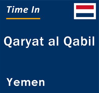 Current local time in Qaryat al Qabil, Yemen