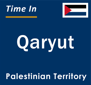 Current local time in Qaryut, Palestinian Territory