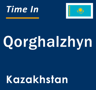 Current local time in Qorghalzhyn, Kazakhstan