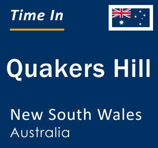 Current local time in Quakers Hill, New South Wales, Australia