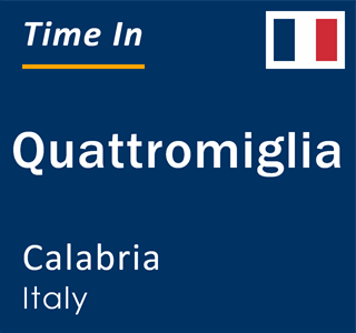 Current time in Quattromiglia, Calabria, Italy