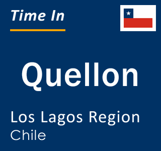 Current time in Quellon, Los Lagos Region, Chile