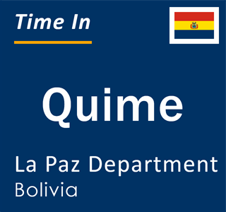 Current local time in Quime, La Paz Department, Bolivia