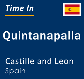 Current local time in Quintanapalla, Castille and Leon, Spain