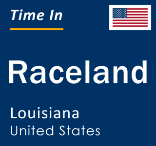 Current local time in Raceland, Louisiana, United States