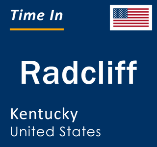Current local time in Radcliff, Kentucky, United States