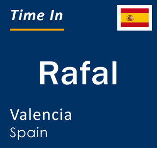 Current local time in Rafal, Valencia, Spain