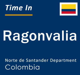 Current local time in Ragonvalia, Norte de Santander Department, Colombia