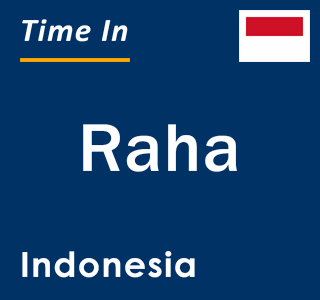 Current local time in Raha, Indonesia