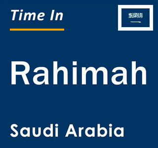 Current local time in Rahimah, Saudi Arabia