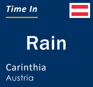 Current local time in Rain, Carinthia, Austria