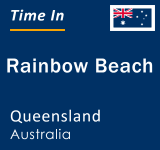 Current local time in Rainbow Beach, Queensland, Australia