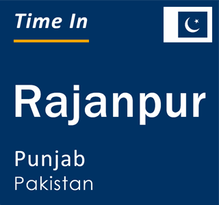 Current local time in Rajanpur, Punjab, Pakistan