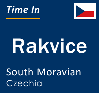 Current local time in Rakvice, South Moravian, Czechia