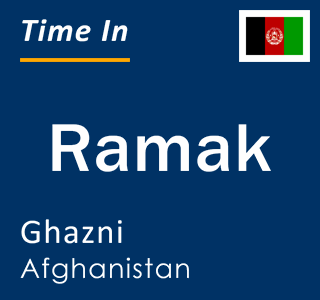 Current local time in Ramak, Ghazni, Afghanistan