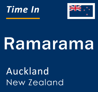 Current local time in Ramarama, Auckland, New Zealand