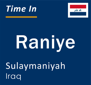 Current local time in Raniye, Sulaymaniyah, Iraq