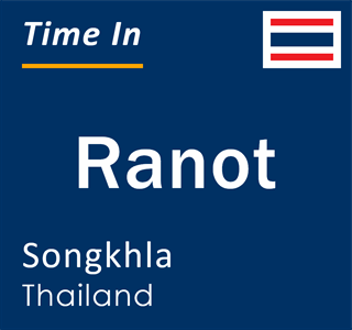 Current time in Ranot, Songkhla, Thailand