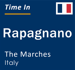 Current local time in Rapagnano, The Marches, Italy