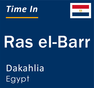Current local time in Ras el-Barr, Dakahlia, Egypt