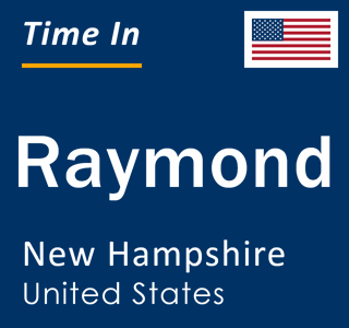 Current local time in Raymond, New Hampshire, United States